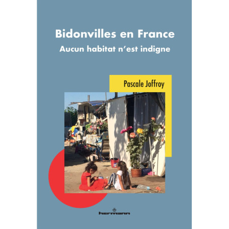 Bidonvilles en France