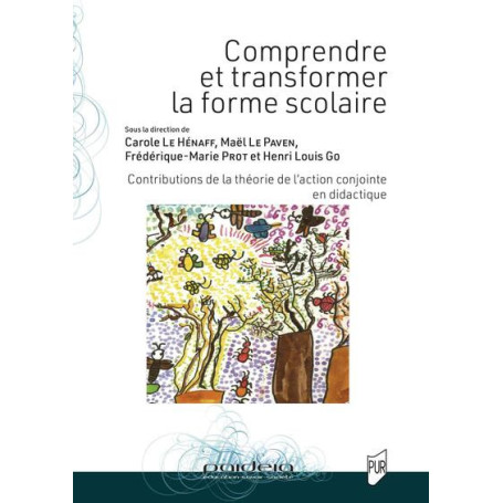 Comprendre et transformer la forme scolaire