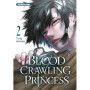 Blood-Crawling Princess - tome 2