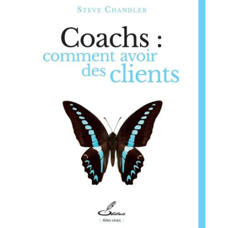 Coachs : comment avoir des clients