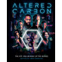 Altered Carbon: The Art and Making of the Show