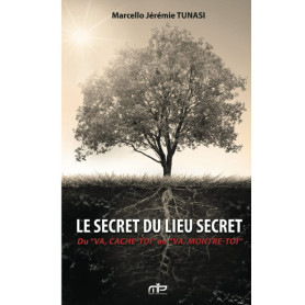 Le secret du lieu secret