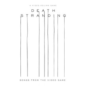 Death Stranding (Songs from The Video Game)