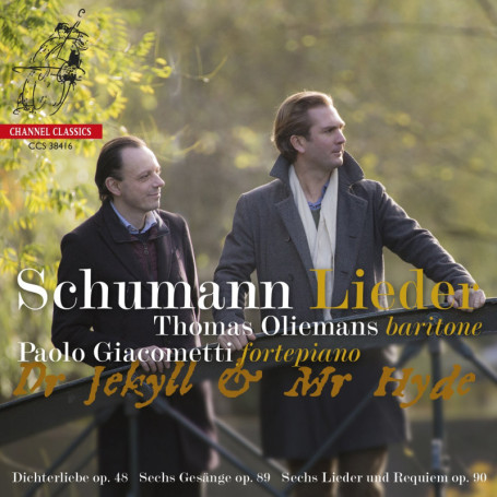 Schumann Lieder: Dr Jekyll & Mr Hyde