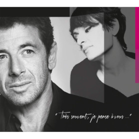 Très souvent, je pense à vous…