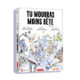 Tu mourras Moins bête-Saison 2