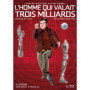 L'Homme qui valait trois milliards - Intégrale saisons 1-5 - Coffret 22 blu-ray