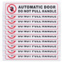 ECSiNG Lot de 10 autocollants pour portes automatiques Do Not Pull Handle Panneau d'avertissement autocollant pour fourgonnette 