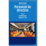 Personnel de direction : 20 cas pratiques pour préparer l'oral