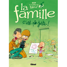 Le Meilleur de Titeuf - La Famille: C'est pô juste !