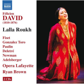 David : Lalla Roukh - Opéra Classique en Double CD