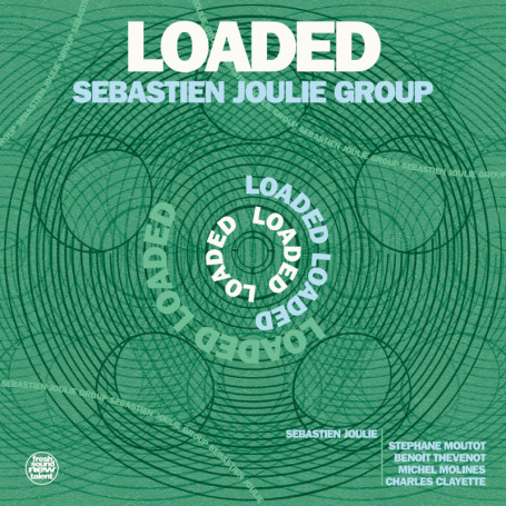 Album Loaded de Sebastien Joulie Group - Jazz et Blues 23,94 €