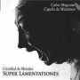 Super Lamentaciones - Morales par Capella de Ministrers