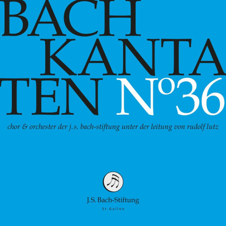 CD Bach Kantaten N°36 - Interprété par le Chœur de la Fondation J S Bach