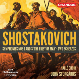 Chostakovitch : Symphonies Nos. 1 & 3 avec Deux Scherzos - John Storgårds