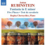 Fantaisie en Mi Mineur et 5 Pièces - Œuvres de Rubinstein