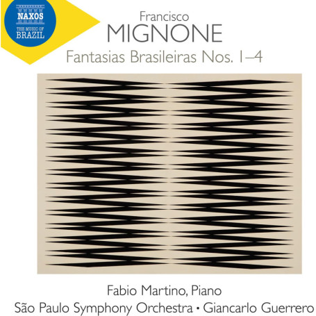 Fantasias Brasileiras : Œuvres de Francisco Mignone pour Piano et Orchestre
