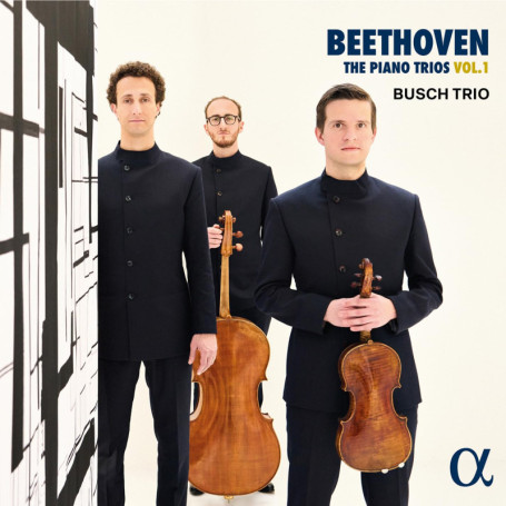 Beethoven : Trios avec Piano - Volume 1 par le Busch Trio