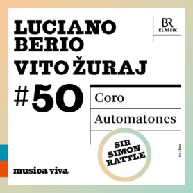 Berio & Zuraj: Automatones - Concert Live avec Simon Rattle