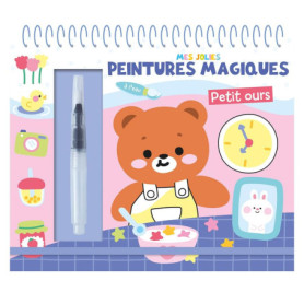Mes Peintures Magiques - Petit Ours à Découvrir