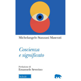 Coscienza e Significato : Une Exploration des Neurosciences et de la Philosophie