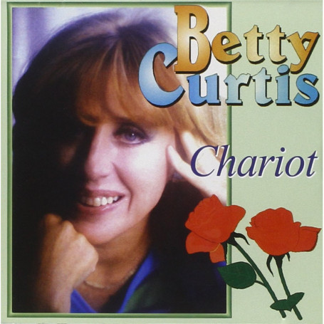 Chariot - Tango Delle Rose : Les Plus Grands Succès