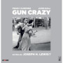 Gun Crazy - Édition Limitée et Numérotée avec Blu-ray et Livre