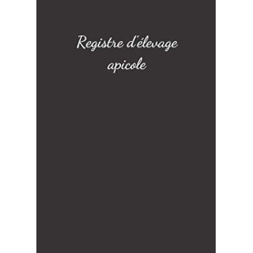 Registre d'Élevage Apicole A4 - 50 Pages avec Tableaux