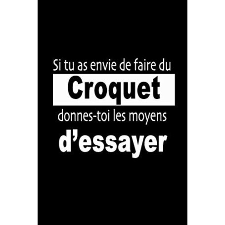 Carnet de Croquet Motivant - Bloc Notes Ligné de 120 Pages