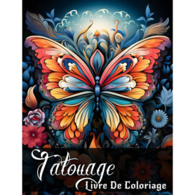 Livre de Coloriage Tatouages pour Adultes - 50 Dessins Variés et Relaxants