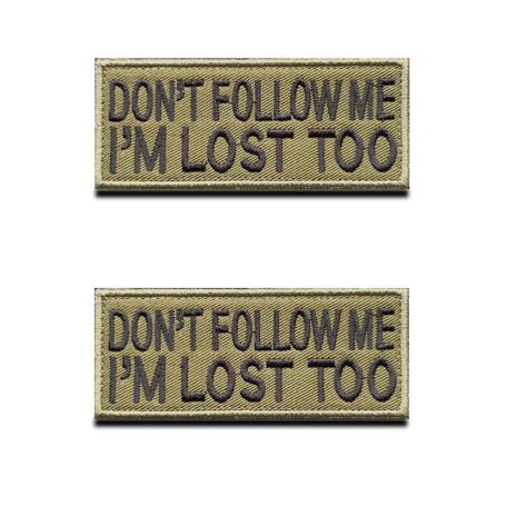 Lot de 2 écussons amusants 'Dont Follow ME I'm Lost Too' - Idéal pour vêtements et sacs