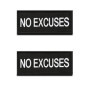 Lot de 2 écussons tactiques brodés 'No Excuses' pour vêtements et sacs