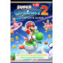 Guide Complet Non Officiel pour Super Mario Galaxy 2 - Édition 2025