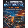 Maîtrise de l'Oscilloscope Automobile : Techniques pour une Analyse Précise des Signaux