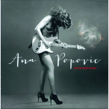 Can You Stand the Heat - Album de Blues d'Ana Popovic