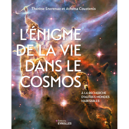 L'énigme de la vie dans le Cosmos : À la recherche de mondes habitables