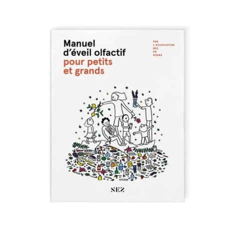 Manuel d'Éveil Olfactif : Éveillez vos Sens avec des Activités Ludiques