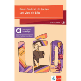 Les vies de Léo - Lektüre avec Audios et Licence 24 Mois