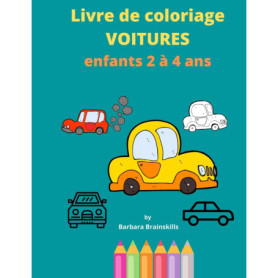 Livre de Coloriage Amusant pour Enfants - Thème Voitures