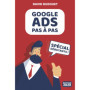 Guide Pratique Google Ads pour Débutants - Édition 2020