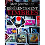 Journal de Référencement pour Collectionneurs de Timbres - 100 Pages Pratiques