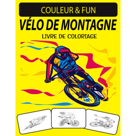 Livre de Coloriage Vélo de Montagne pour Enfants - Amusement Créatif