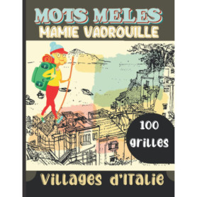 Mots Mêlés Mamie Vadrouille : Explorez les Villages d'Italie en Amusant