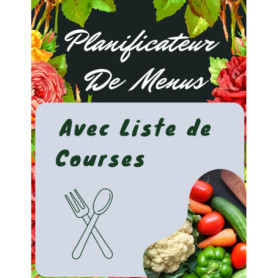 Planificateur de Menus avec Liste de Courses - 52 Semaines