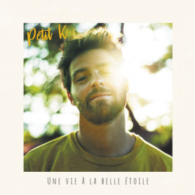 Une Vie à la Belle Étoile - Album CD de Petit K