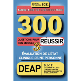 300 Questions pour Maîtriser l'Évaluation Clinique en DEAP