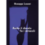 Anche il diavolo fa i miracoli - Quatre histoires du Sud