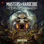 Masters of Hardcore XLVII - Temple of Resonance en Import