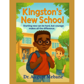 Kingston's New School: Un Livre Enfant sur le Retour à l'École et l'Amitié