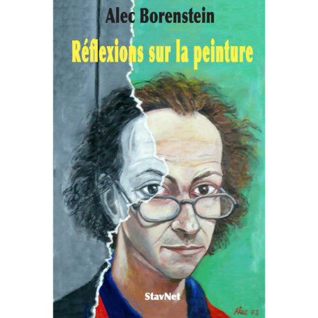 Réflexions sur la Peinture : Voyage au Coeur de l'Art